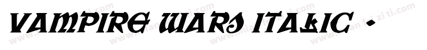 vampire wars italic字字体转换